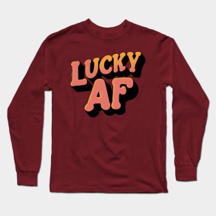 Lucky Af Long Sleeve T-Shirt